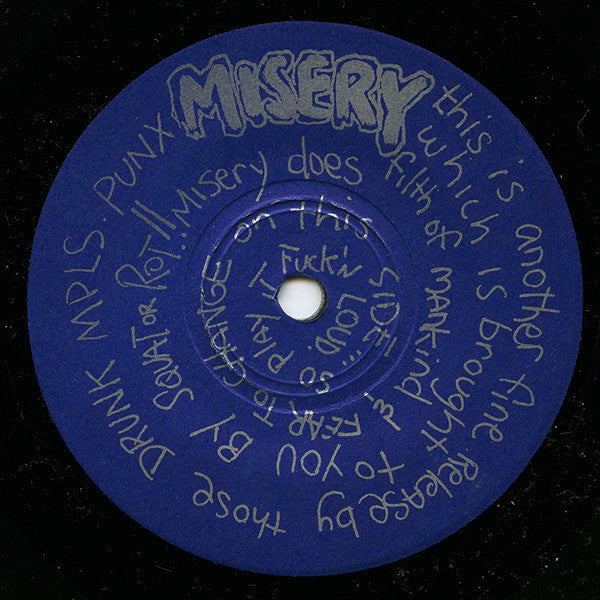 Misery (4) : Your Leaders Were Lying! (7")