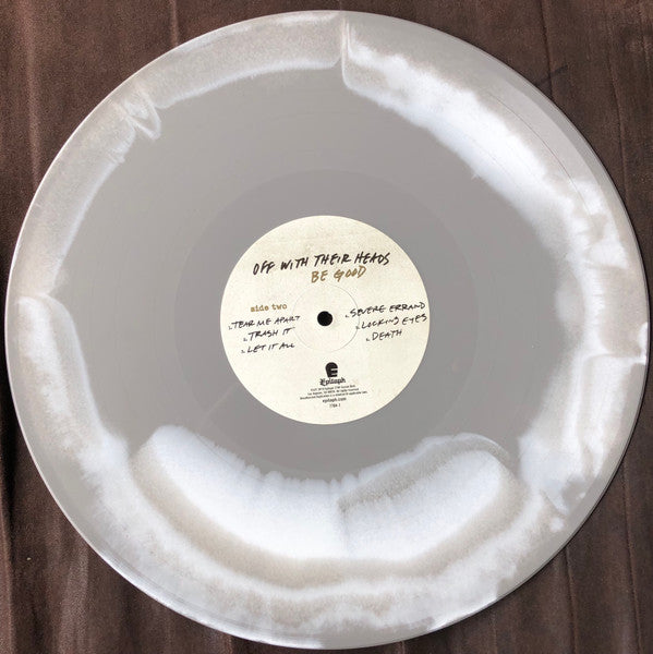 Off With Their Heads : Be Good (LP, Album, Ltd, Gre)