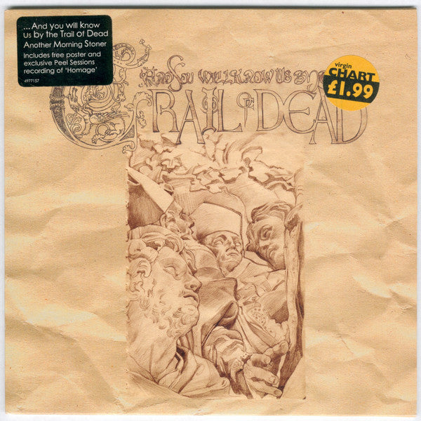 ...And You Will Know Us By The Trail Of Dead : Another Morning Stoner (7", Single, Bei)
