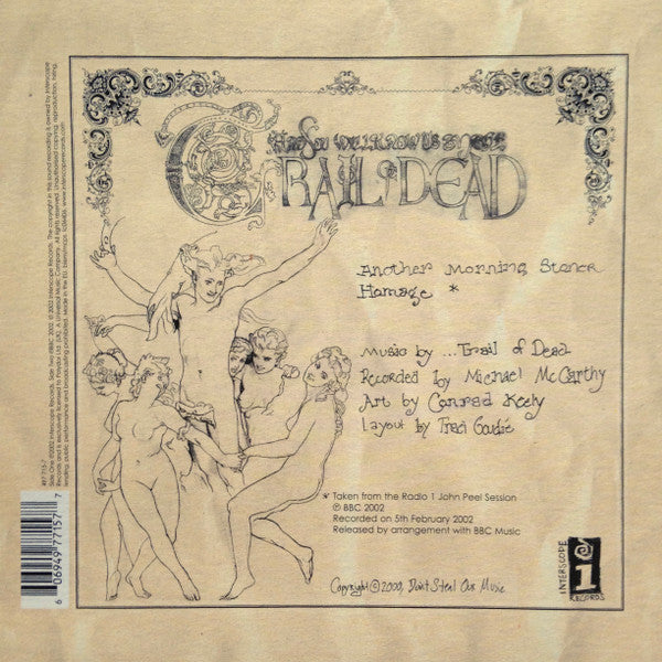 ...And You Will Know Us By The Trail Of Dead : Another Morning Stoner (7", Single, Bei)