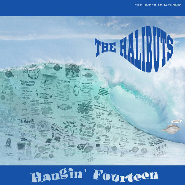 The Halibuts : Hangin' Fourteen (LP, Comp, Ltd)