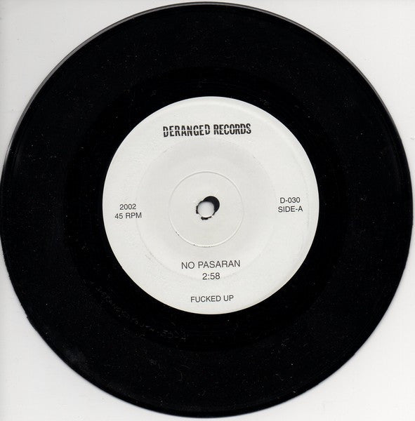 Fucked Up : No Pasaran B/W Circling The Drain (7")
