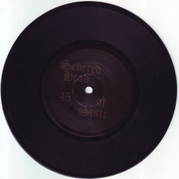Severed Head Of State : Jedem Das Seine (7", EP)