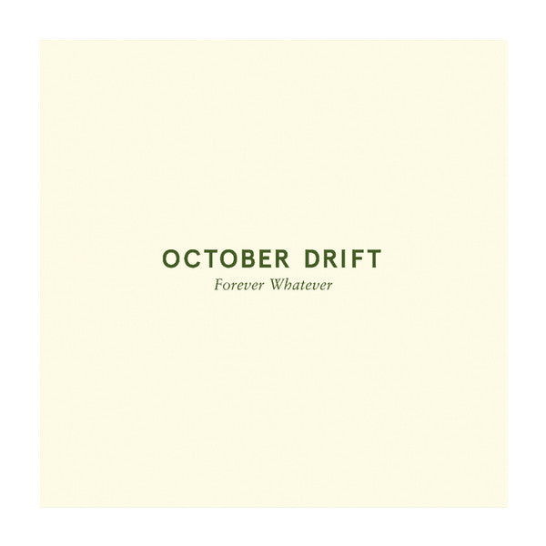 October Drift : Forever Whatever (7", Single)