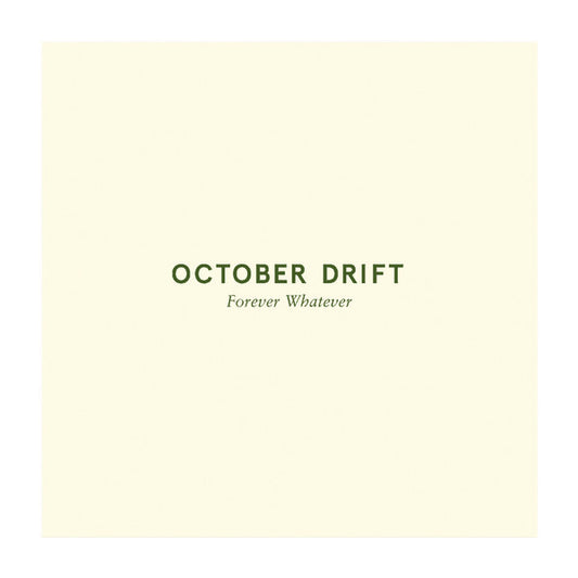 October Drift : Forever Whatever (7", Single)