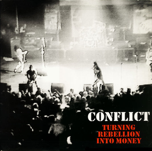 Conflict (2) : Turning Rebellion Into Money (2xLP, Album)