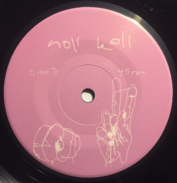 Weak Ties, Noll Koll : Split (7")