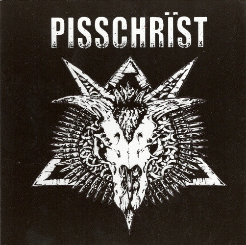 Pisschrïst : Pisschrïst (7")