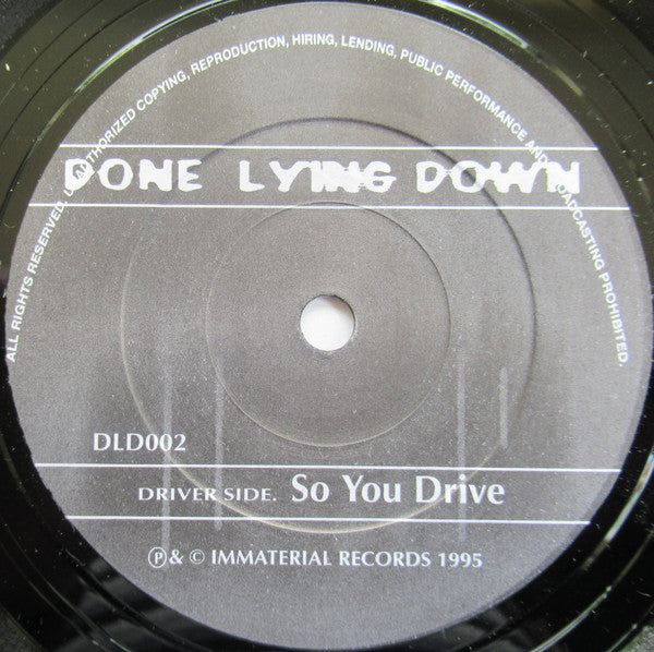Done Lying Down : So You Drive (7", Single)