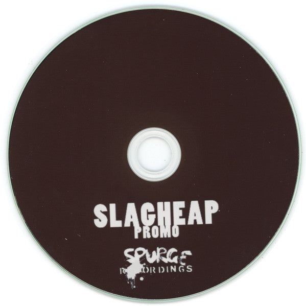 Slagheap : Slagheap (CDr, Album, Promo)