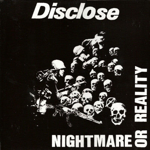 Disclose : Nightmare Or Reality (12")