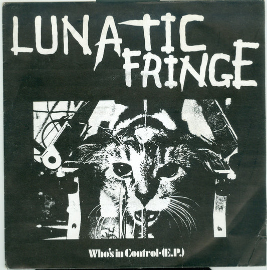Lunatic Fringe (2) : Who’s In Control (E.P.) (7", EP)