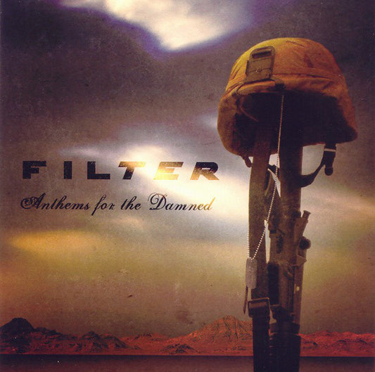 Filter (2) : Anthems For The Damned (CD, Album, Enh)