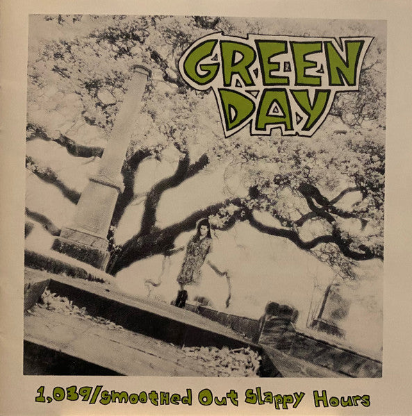 Green Day : 1,039/Smoothed Out Slappy Hours (CD, Comp, RP, KAO)
