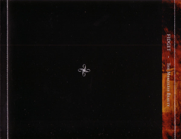 Fidget (5) : The Merciless Beauty (CD, Album)