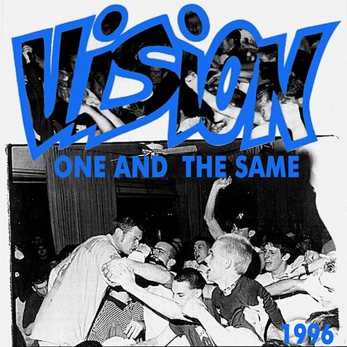 Vision (22) : One And The Same (7")