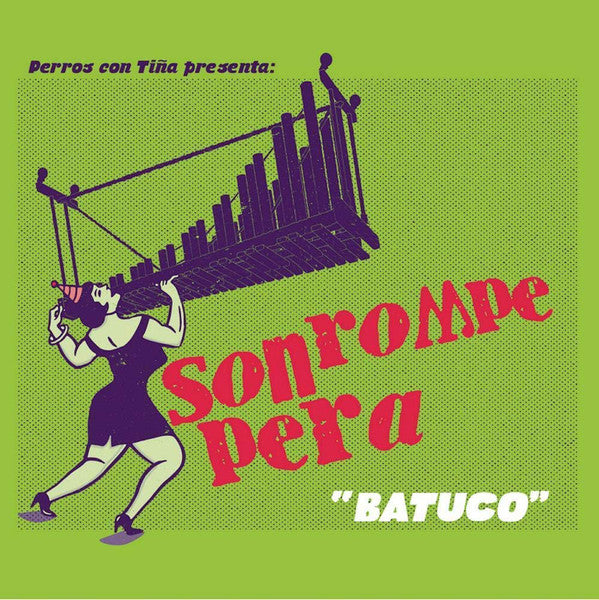 Son Rompe Pera : Batuco (LP, Album)