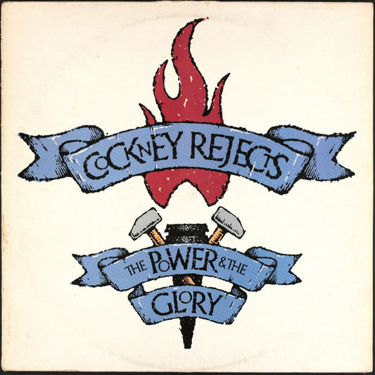 Cockney Rejects : The Power & The Glory (LP, Album)