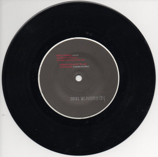 Man Vs. Humanity & My Hero Died Today : Light My Fire And Burn Down Baby Split Seven Inch (7")