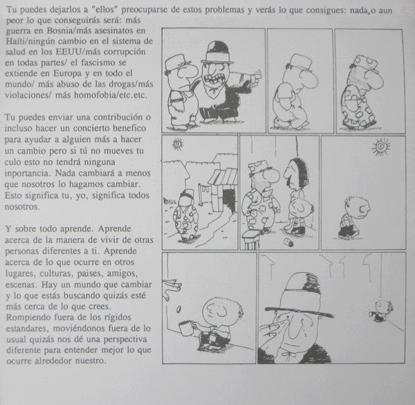 Huasipungo / Los Crudos : Nunca Nada Cambia... A Menos Que Lo Hagamos Cambiar. (7")