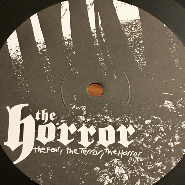 The Horror : The Fear, The Terror, The Horror (12", Album, Num)