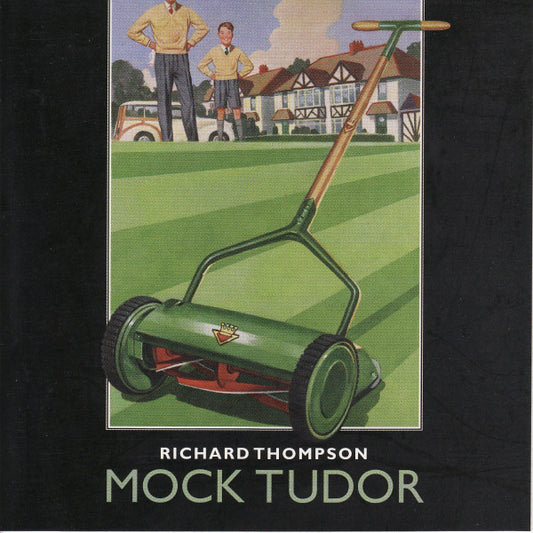 Richard Thompson : Mock Tudor (CD, Album, EMI)