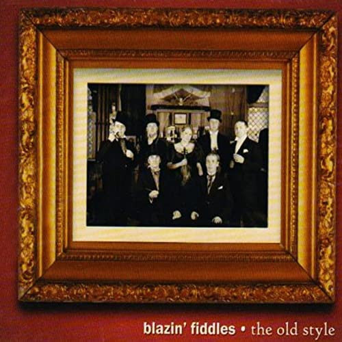 Blazin' Fiddles : The Old Style (CD)