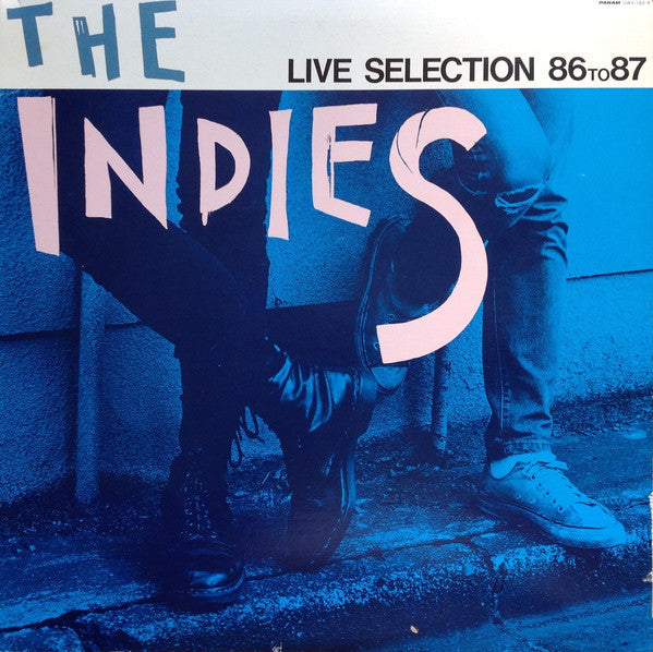 Various : The Indies Live Selection 86 To 87 (2xLP, Comp, Ltd)