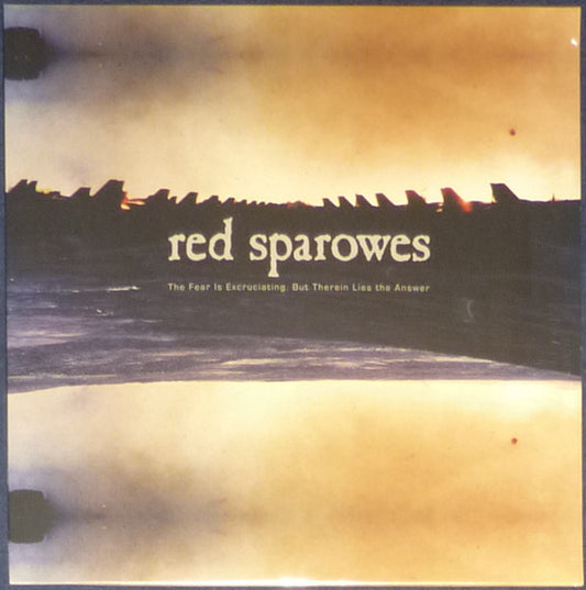 Red Sparowes : The Fear Is Excruciating, But Therein Lies The Answer (LP, Album, Cle)