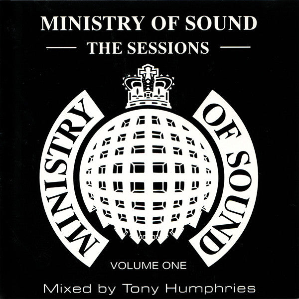 Tony Humphries : Ministry Of Sound (The Sessions Volume One) (CD, Comp, Mixed)