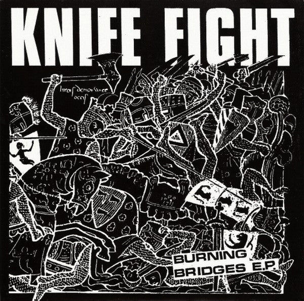 Knife Fight (2) : Burning Bridges E.P. (7", EP)