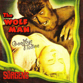 The Surgens : The Wolfman (7", Single)