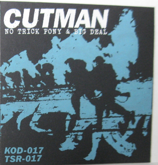 Cutman (2) : No Trick Pony / Big Deal (2x7", Comp, Ltd, Gre + CD, EP)