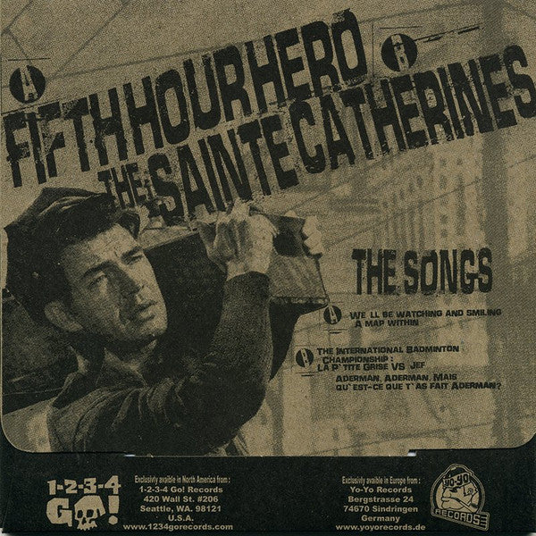Fifth Hour Hero / The Sainte Catherines : The Music Of FHH - STE 4 Aims Easy As Pointing Your Finger (7")