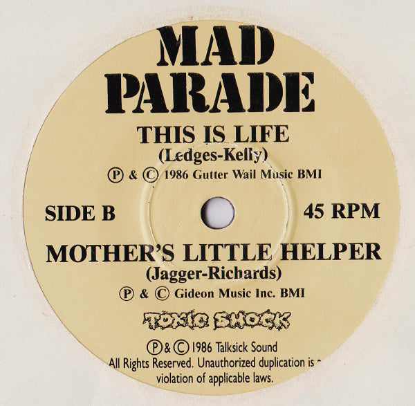 Mad Parade : Right Is Right (7")