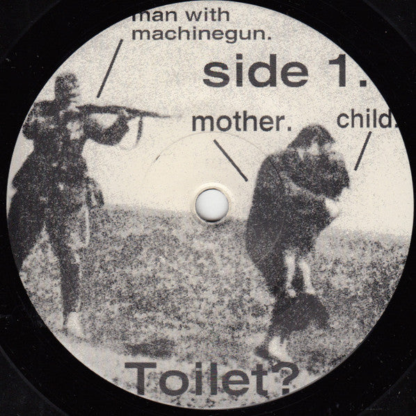 Universal (6) A.K.A. The Mental Toilet : Immens Toilet In Mind (7")