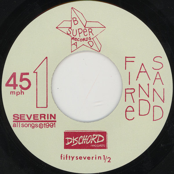 Severin : Fire And Sand / People Are Wrong (7")