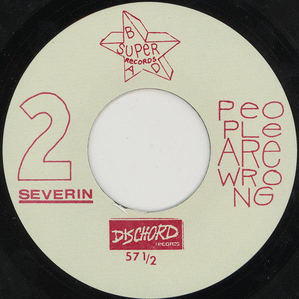 Severin : Fire And Sand / People Are Wrong (7")