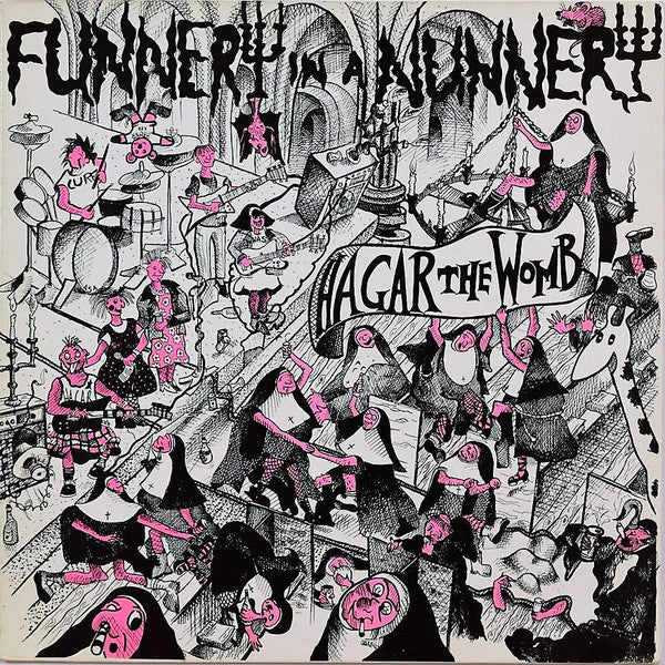 Hagar The Womb : Funnery In A Nunnery (12")