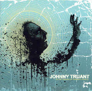 Johnny Truant : In The Library Of Horrific Events (CD, Album, Sli)