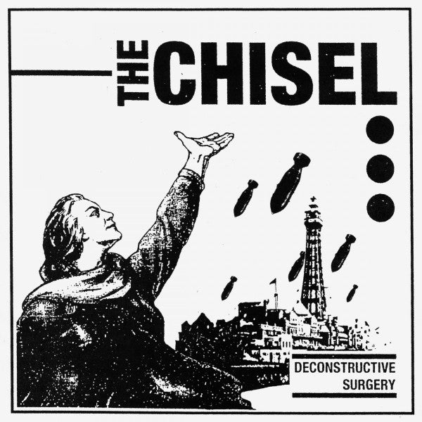 The Chisel : Deconstructive Surgery (7", EP, Ltd, Gre)