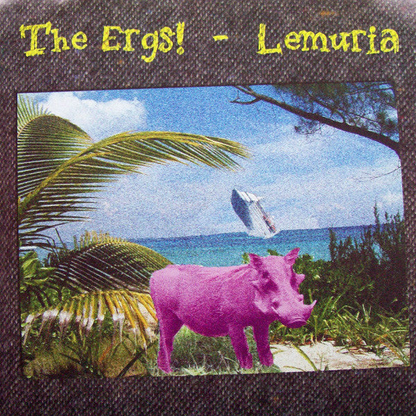 The Ergs! - Lemuria (3) : The Ergs! - Lemuria (7")