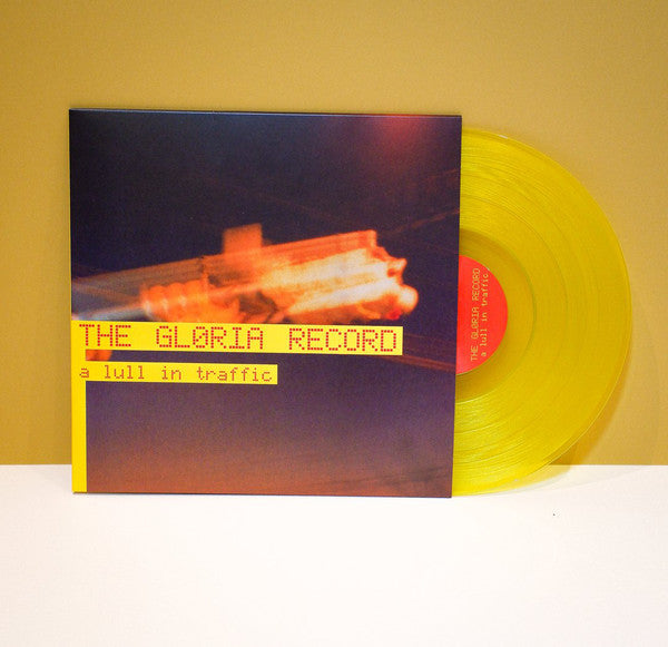 The Gloria Record : A Lull In Traffic (12", EP, Yel)
