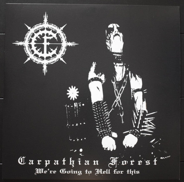 Carpathian Forest : We're Going To Hell For This (LP, Comp)