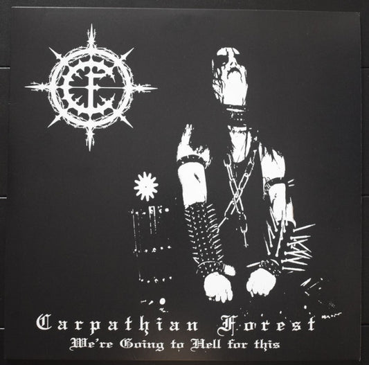 Carpathian Forest : We're Going To Hell For This (LP, Comp)