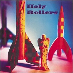 Holy Rollers : Holy Rollers (LP, Album)