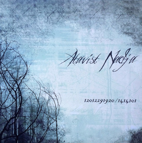 Atavist (2) / Nadja (5) : 12012291920 / 1414101 (LP, Album, Ltd, Gre)