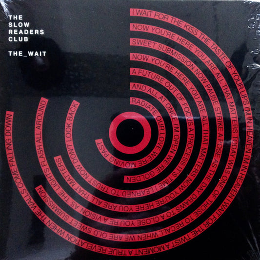 The Slow Readers Club : The Wait (7", Single, Red)