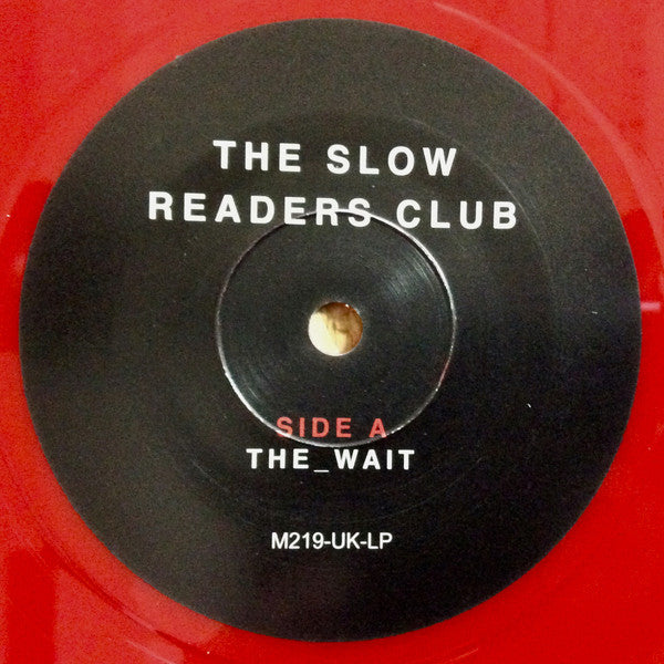 The Slow Readers Club : The Wait (7", Single, Red)