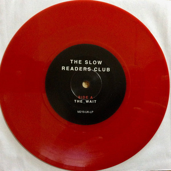 The Slow Readers Club : The Wait (7", Single, Red)
